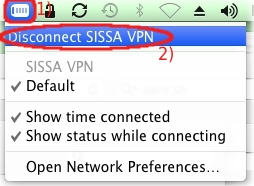 Click on the VPN status icon and then on Disconnect SISSA VPN.
