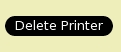 Look for the correct Delete Priter button and click on it...