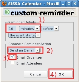 This is the most useful and common example of a Custom reminder.