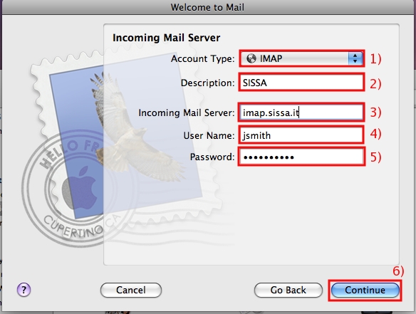 Fill in carefully the Incoming Mail Server section ...