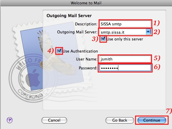 Fill in carefully the Outgoing Mail Server section ...