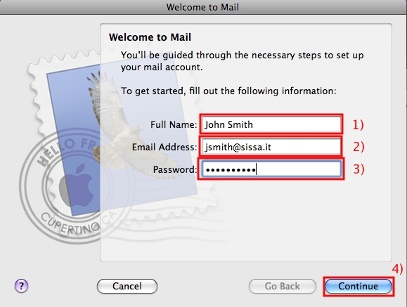Fill in carefully the Welcome to Mail section ...
