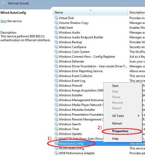 Using the right mouse button click on Wired AutoConfig service, then click on Properties...