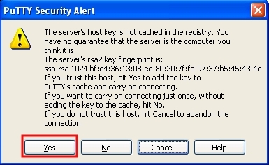 In the PuTTY Security Alert window click on Yes...