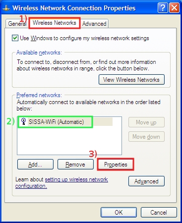 Select Wireless Networks tab then on Properties...