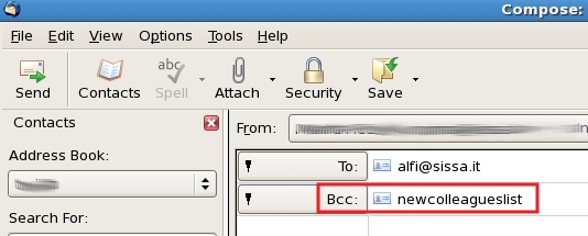| then write the e-mail list name in the field Bcc: