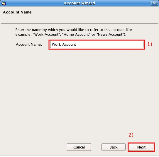 Write the account name, then click on Next ...