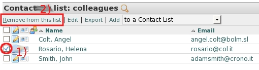 Select the contact, then select Remove from this list, at the end confirm clicking on OK...