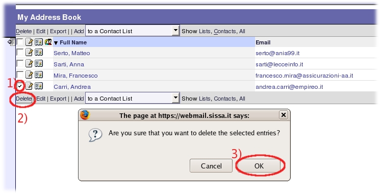 Select the contact, then select Delete, at the end confirm clicking on OK